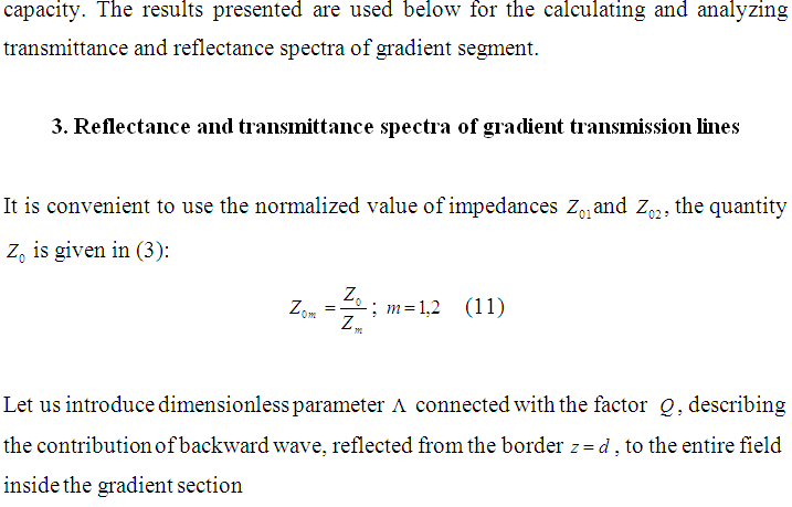 PROPAGATION CHARACTERISTICS OF ELECTROMAGNETIC WAVES IN GRADIENT TRANSMISSION LINE